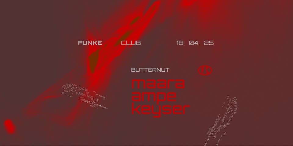 Promo van FUNKE_BUTTERNUT w/ Maara, Ampe, Keyser, in opdracht van Funke en Butternut