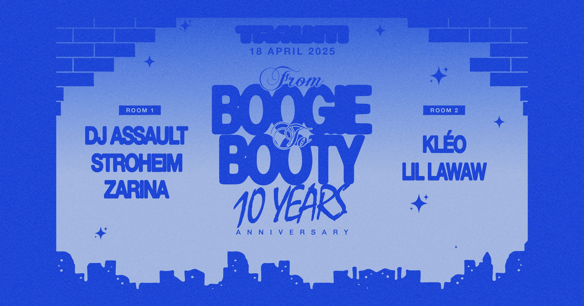 Promo van Traum x From Boogie to Booty w/ DJ Assault (10 Year anniversary), in opdracht van From Boogie to Booty en Traum