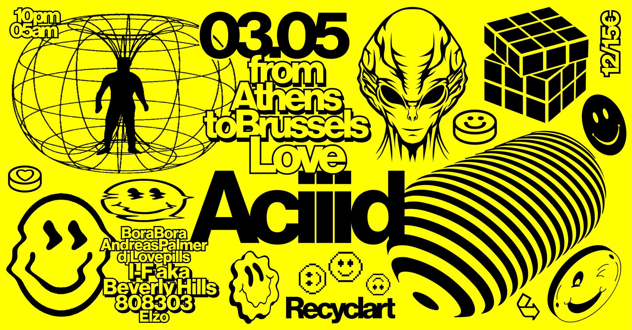 Promo van From Athens to Brussels with love ♡ Aciiid @ Recyclart, in opdracht van From Athens to Brussels with love, Recyclart, Déborah Friandise en Elzo Durt