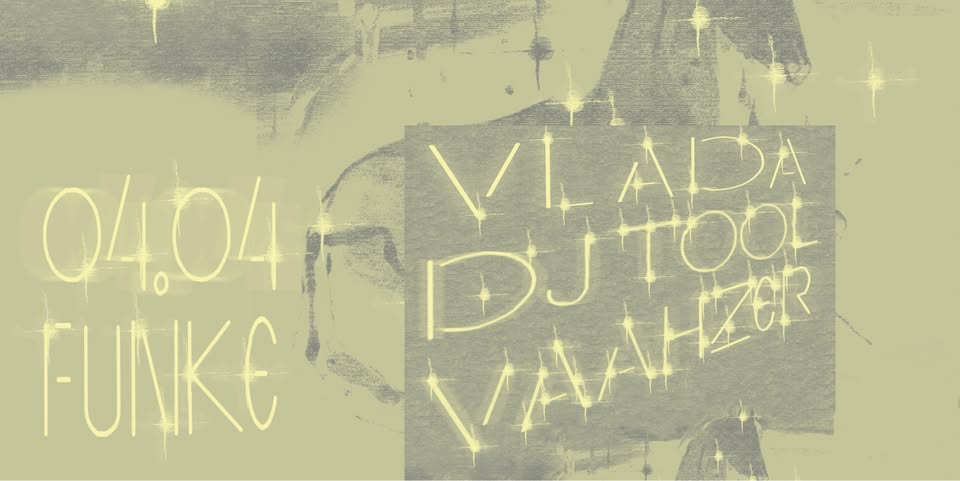 Promo van FUNKE_SpeLL w/ Vlada, DJ TOOL, Vaahzer, in opdracht van Funke