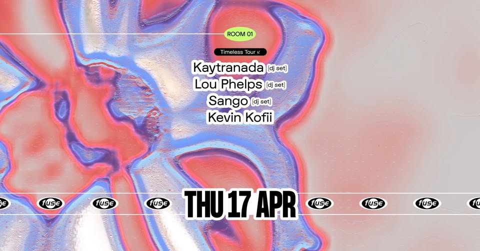 Promo van Fuse presents: Timeless Tour afterparty w/ Kaytranada, in opdracht van Fuse