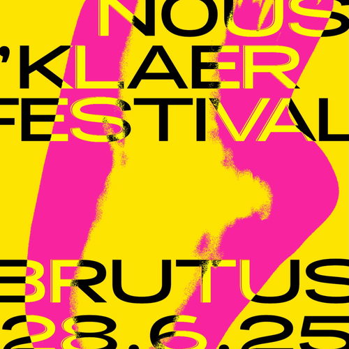 Promo van NOUS&#039;KLAER FESTIVAL 2025, in opdracht van Brutus, Draaimolen en Nous&#039;klaer Audio