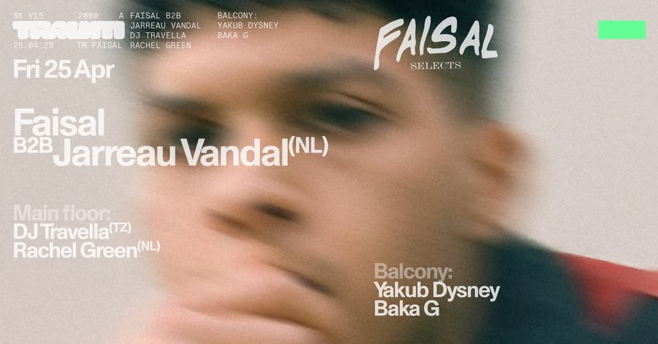 Promo van TRAUM x Faisal Selects: Faisal B2B Jarreau Vandal, in opdracht van Traum en FAISAL