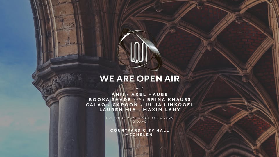 Promo van We Are Open Air 2025, in opdracht van We Are en Axel Haube