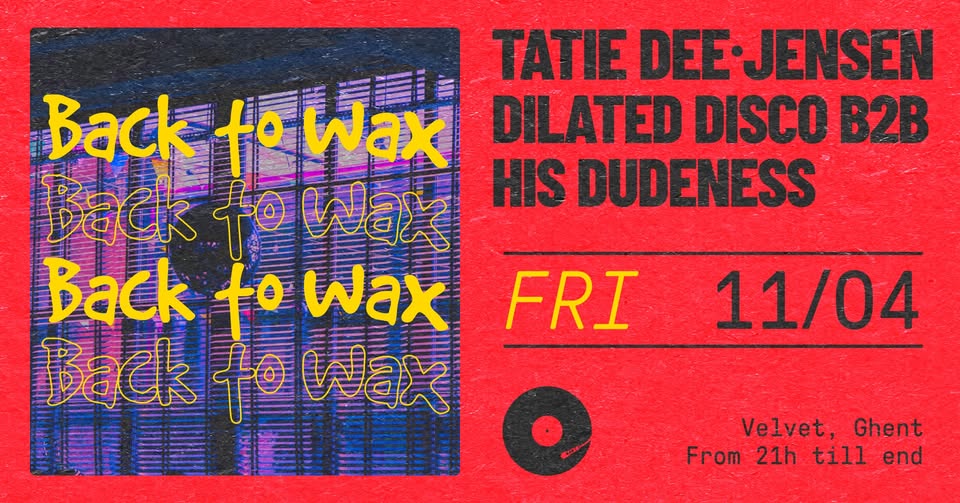 Promo van Back To Wax w/ Tatie Dee &amp; Jensen, in opdracht van Back To Wax en Velvet