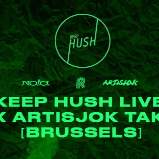Artwork van Keep Hush Brussels - no.id x Artisjok takeover, in opdracht van Reset, Artisjok Records en no.id