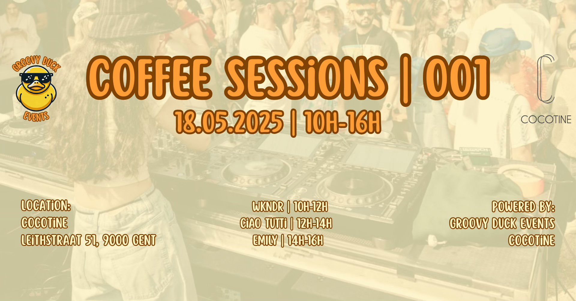 Artwork van Coffee Sessions | 001 , in opdracht van Groovy Duck Events