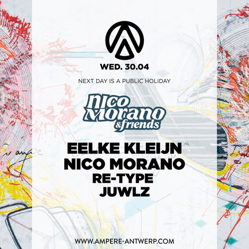 Promo van Nico Morano &amp; Friends x Ampere present: Eelke Kleijn &amp; Nico Morano, in opdracht van Ampere en Nico Morano