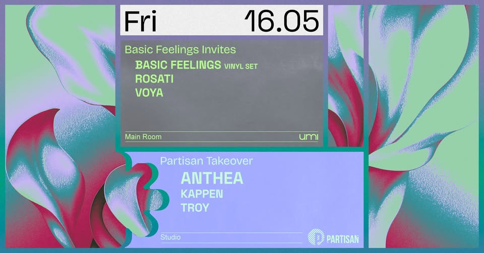 Promo van UMI x Partisan takeover with Anthea, Troy + Basic Feelings invites Rosati, VOYA, in opdracht van UMI
