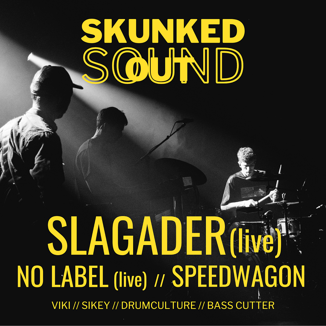 Promo van SKUNKED OUT SOUND - a drum and bass night