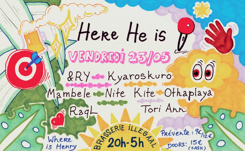 Promo van Here He is by Where is Henry - 3 years anniversary - IllegaaL, in opdracht van ＆RY, Brasserie iLLeGaaL en Henry Baboy