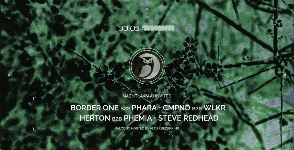 Promo van Traum x Nachtlawaai w/ Border One &amp; Phara (Balcony hosted by Vloerbedekking), in opdracht van Nachtlawaai, CMPND, Traum en WLKR