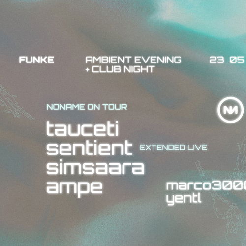 Promo van FUNKE_window+club: NoName on tour w/ Tauceti, Sentient, Simsaara, Ampe, Marco3000, Yentl, in opdracht van Funke