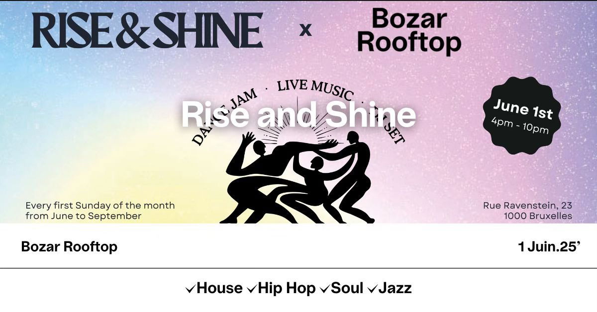 Promo van Rise and Shine X Bozar Rooftop, in opdracht van Bozar