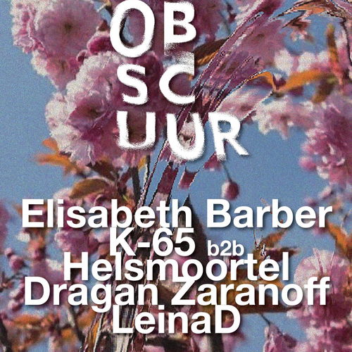 Promo van Obscuur: Elisabeth Barber, K-65, Helsmoortel, Dragan Zaranoff, leinaD, in opdracht van Obscuur