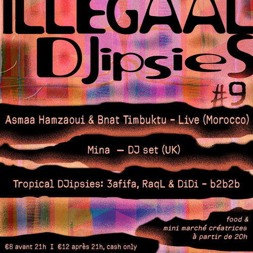 Promo van ILLEGAAL DJIPSIES #9, in opdracht van Tropical DJipsies, Brasserie iLLeGaaL, Chabba 3afifa en Di Di