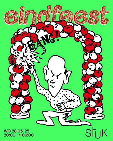 Promo van STUK EINDFEEST 2025, in opdracht van STUK