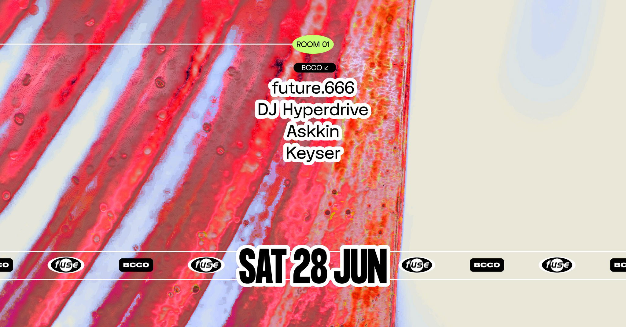 Artwork van Fuse presents: BCCO w/ future.666 &amp; DJ Hyperdrive, in opdracht van Fuse