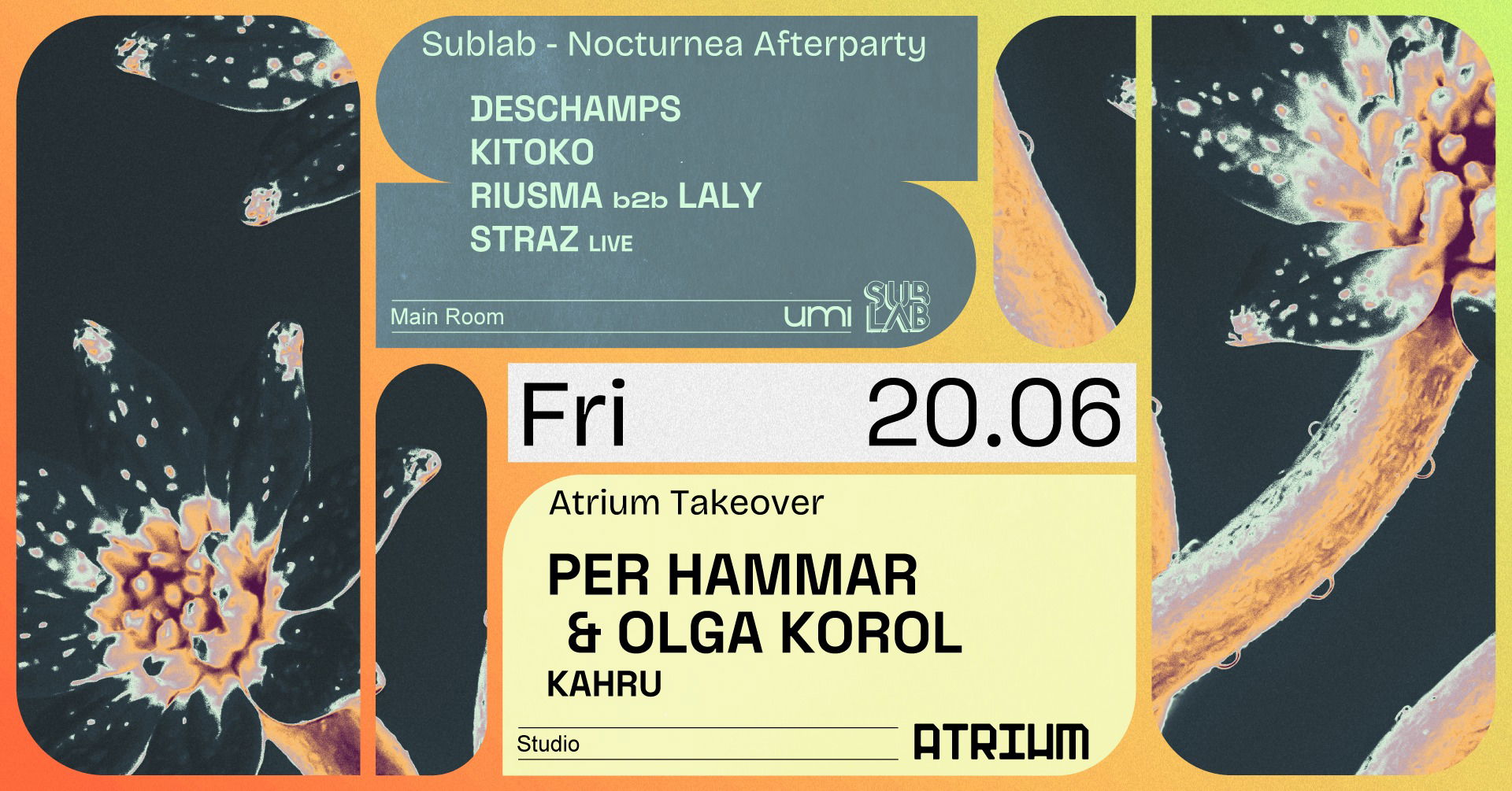 Promo van UMI x Atrium with Per Hammar &amp; Olga Korol + Sublab Nocturnea afterparty, in opdracht van UMI en Atrium