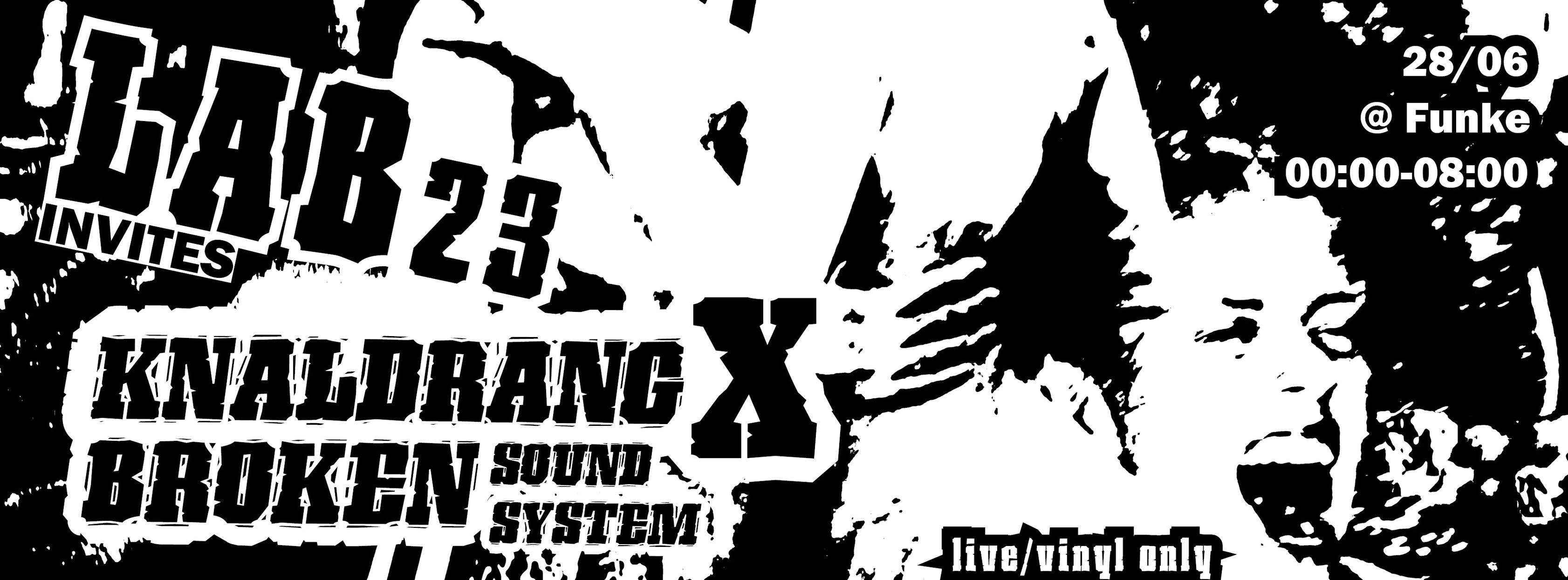 Artwork van Lab23 invites KNALDRANG &amp; BROKEN SOUNDSYSTEM @Funke, in opdracht van Funke