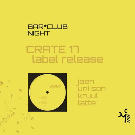 Promo van FUNKE_Crate 17 release party: Jaen, Uni Son, Kruul, Latte, in opdracht van Funke