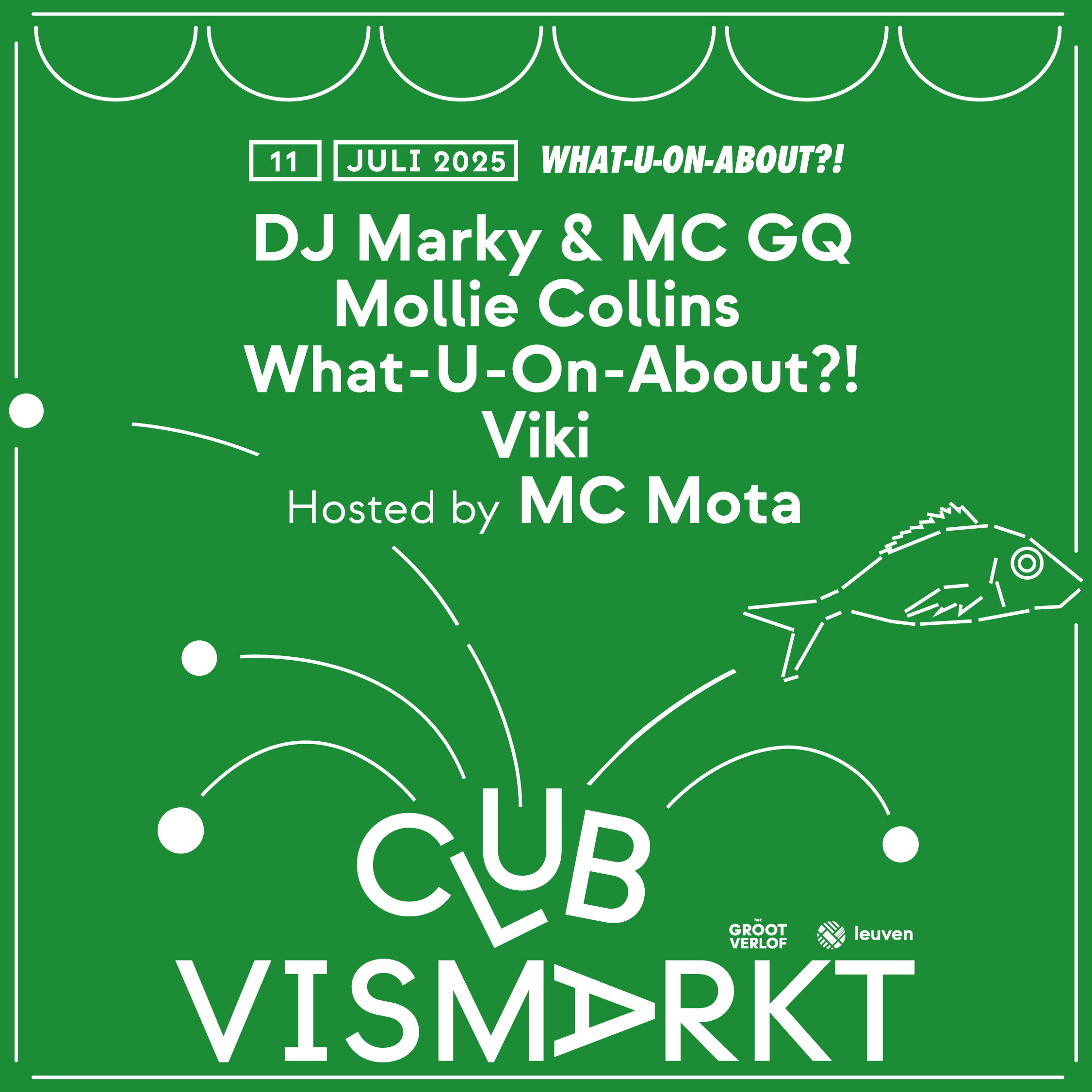 Promo van CLUB VISMARKT | WHAT-U-ON-ABOUT?!, in opdracht van What-U-On-About?!