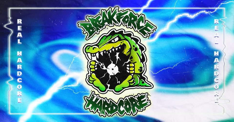 Promo van BREAKFORCE - REAL EARLY HARDCORE, in opdracht van 303Breakstreet