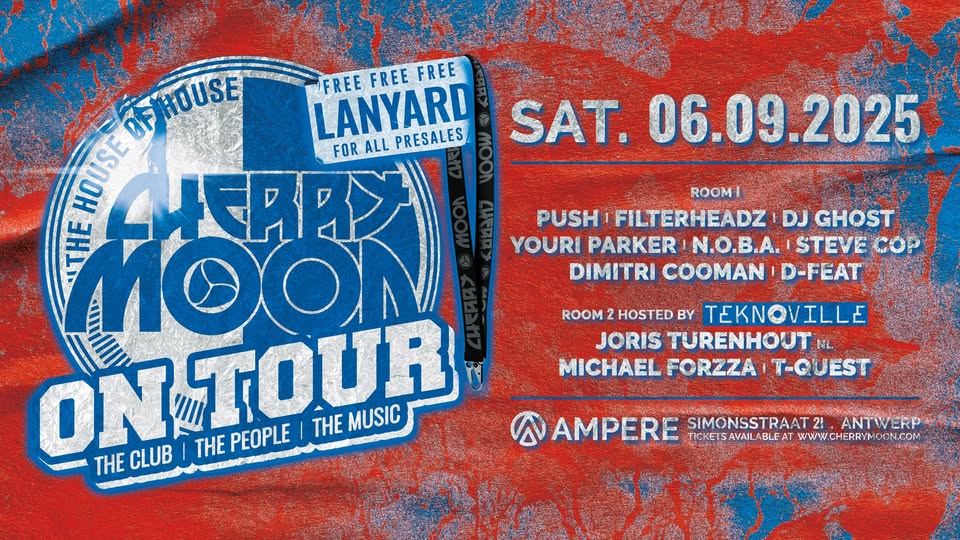 Promo van Cherry Moon On Tour, in opdracht van Cherry Moon, Ampere en Teknoville