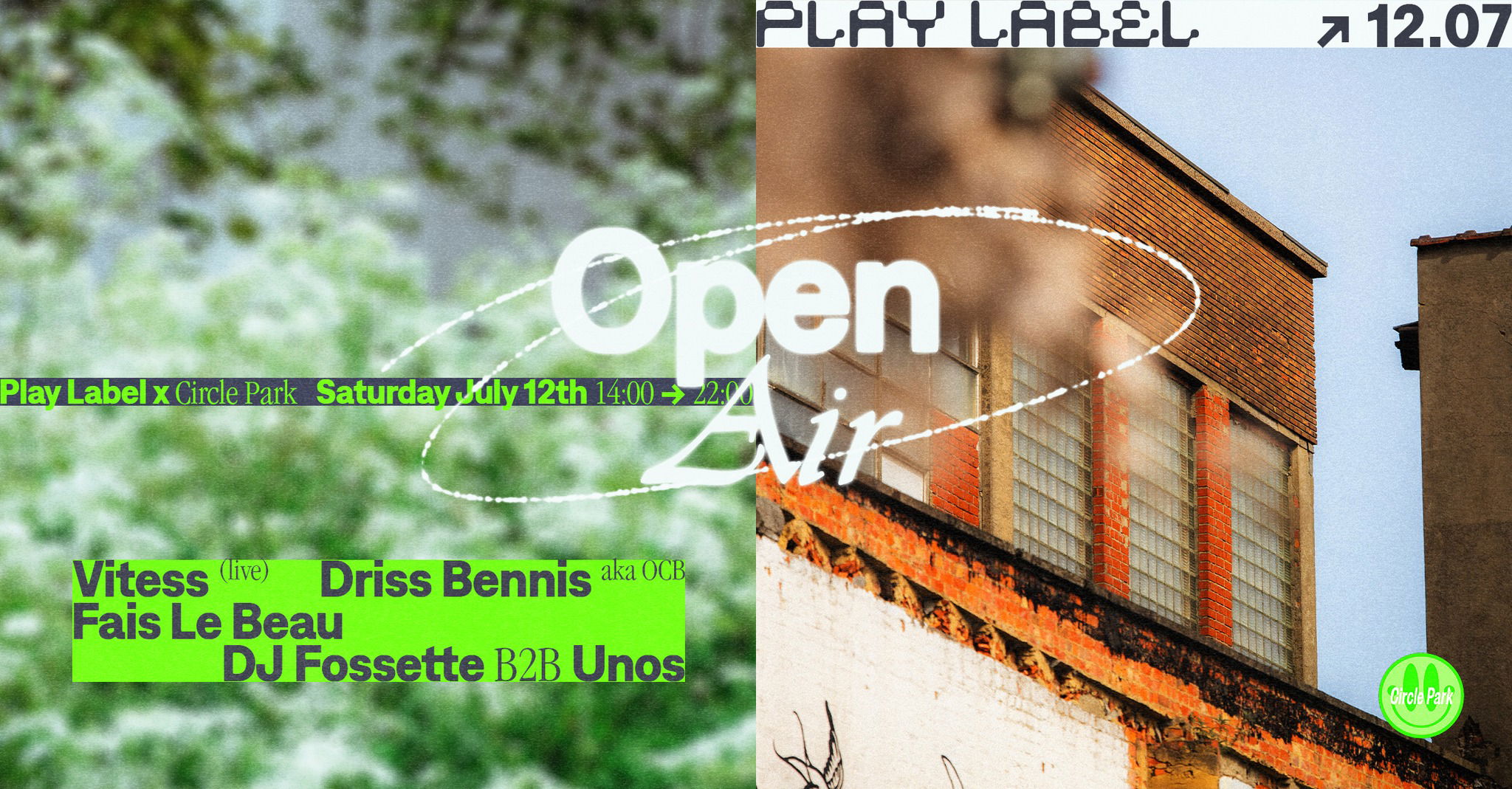 Promo van Play Label Open-Air • Circle Park, in opdracht van Play Label, Circle Park en La Cabane
