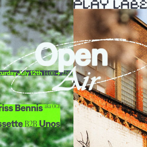 Promo van Play Label Open-Air • Circle Park, in opdracht van Play Label, Circle Park en La Cabane