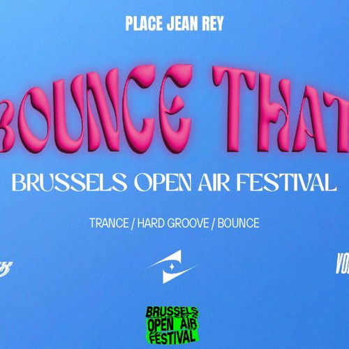 Promo van Bounce That - Brussels Open Air Festival, in opdracht van Brussels By Night