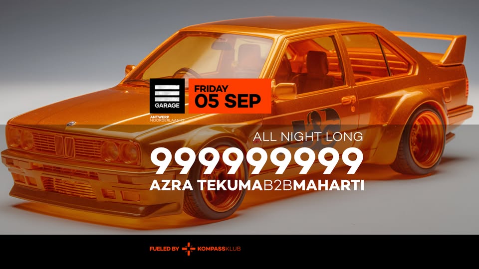Promo van 999999999 ALL NIGHT LONG at Garage, in opdracht van Garage Klub