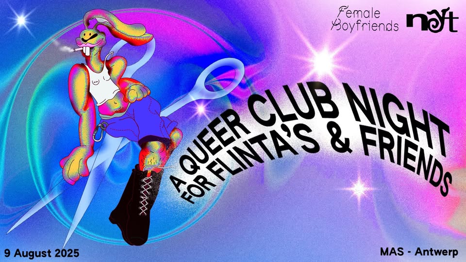 Promo van Female Boyfriends &amp; Not Your Techno: A Queer Club Night for Flinta &amp; Friends, in opdracht van Female Boyfriends