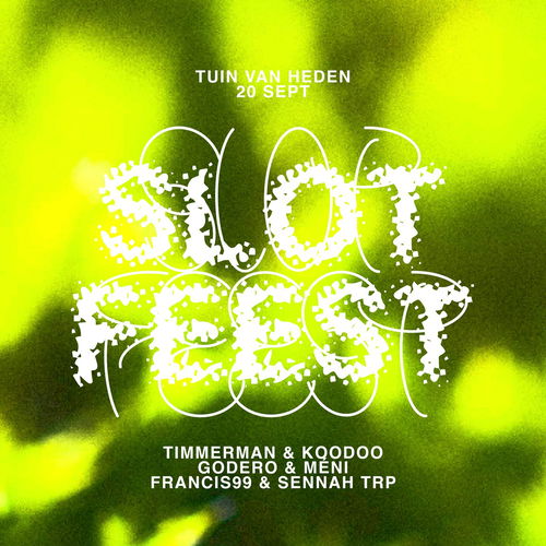 Promo van Slotfeest m/ Timmerman &amp; Koodoo, Godero &amp; Méni, Francis99 &amp; Sennah trp, in opdracht van De Tuin van Heden