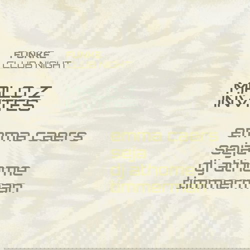 Promo van FUNKE_Malo Z invites Emma Caers, seja, Timmerman, DJ Athome, in opdracht van Funke