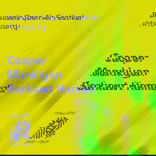Promo van Casper, Mankiyan, Sarkawt Hamad - Brussels Open Air Festival Afterparty, in opdracht van Reset