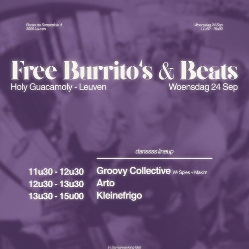 Promo van BackDoor x Holy Guacamoly: Free Burrito&#039;s &amp; Beats, in opdracht van TBA - Holy Guacamoly, Leuven en Groovy Collective