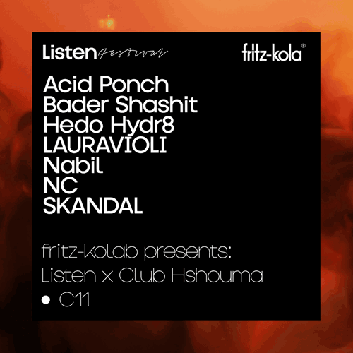 Promo van fritz-kolab presents: Listen x Club Hshouma, in opdracht van C12 en Listen Festival