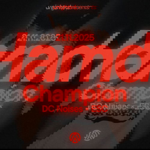 Promo van Hamdi &amp; Champion at Ampere (Europe Tour), in opdracht van Unighted en Ampere