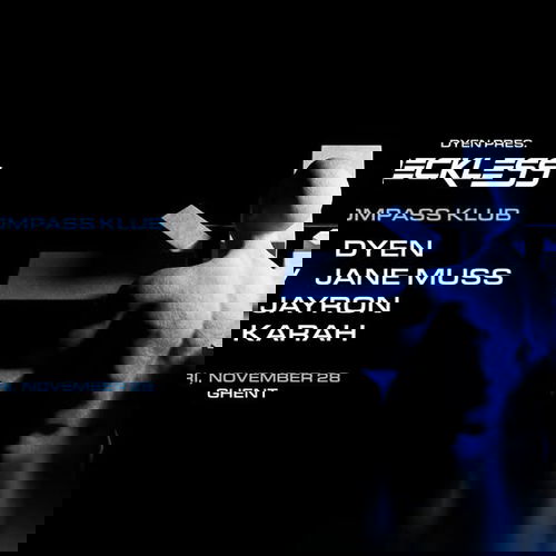 Promo van DYEN presents RECKLESS at Kompass, in opdracht van DYEN en Kompass