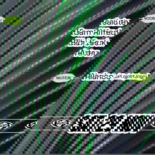 Promo van Fuse presents: salute, Sam Alfred &amp; Alarico, in opdracht van Fuse