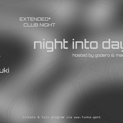 Promo van FUNKE_NIGHT INTO DAY w/ Godero, Marvin, Diggy, Edouard Hauki &amp; more, in opdracht van Funke