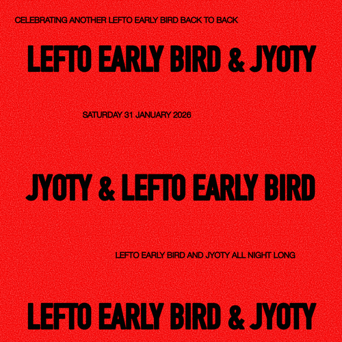 Promo van LEFTO x JYOTY — ALL NIGHT LONG, in opdracht van Democrazy &amp; VIERNULVIER