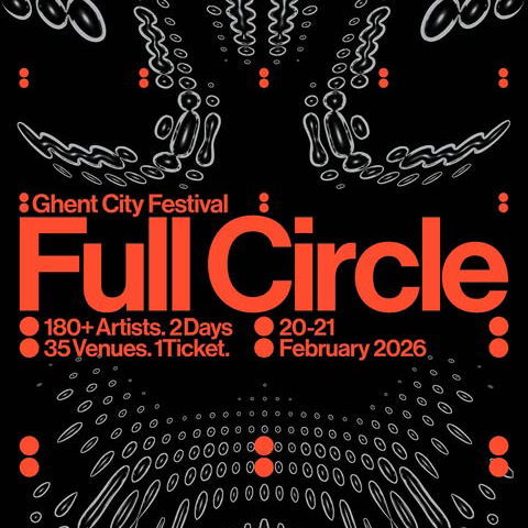 Promo van Full Circle Ghent 2026, in opdracht van Full Circle