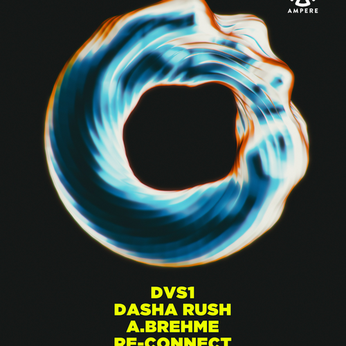 Promo van Ampere presents: DVS1 &amp; Dasha Rush, in opdracht van Ampere