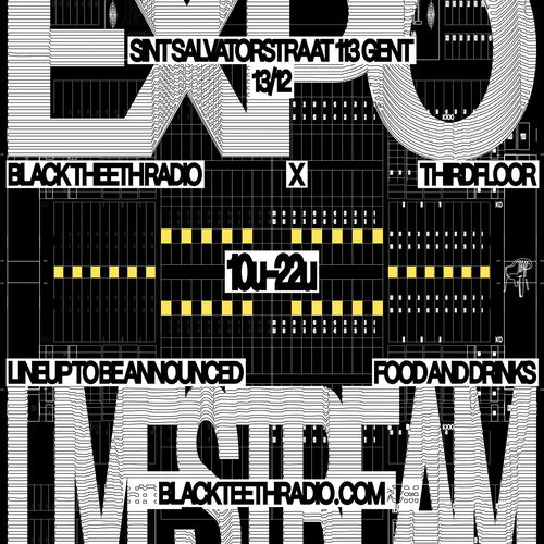 Promo van THIRDFLOOR X BLACKTEETHRADIO, in opdracht van THIRD FLOOR, Black Teeth Records &amp; Radio en Gilles De Boeck
