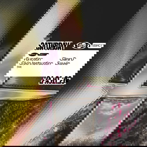 Promo van Fuse presents: TSSRCT w/ Function &amp; Civic Instruction, in opdracht van Fuse