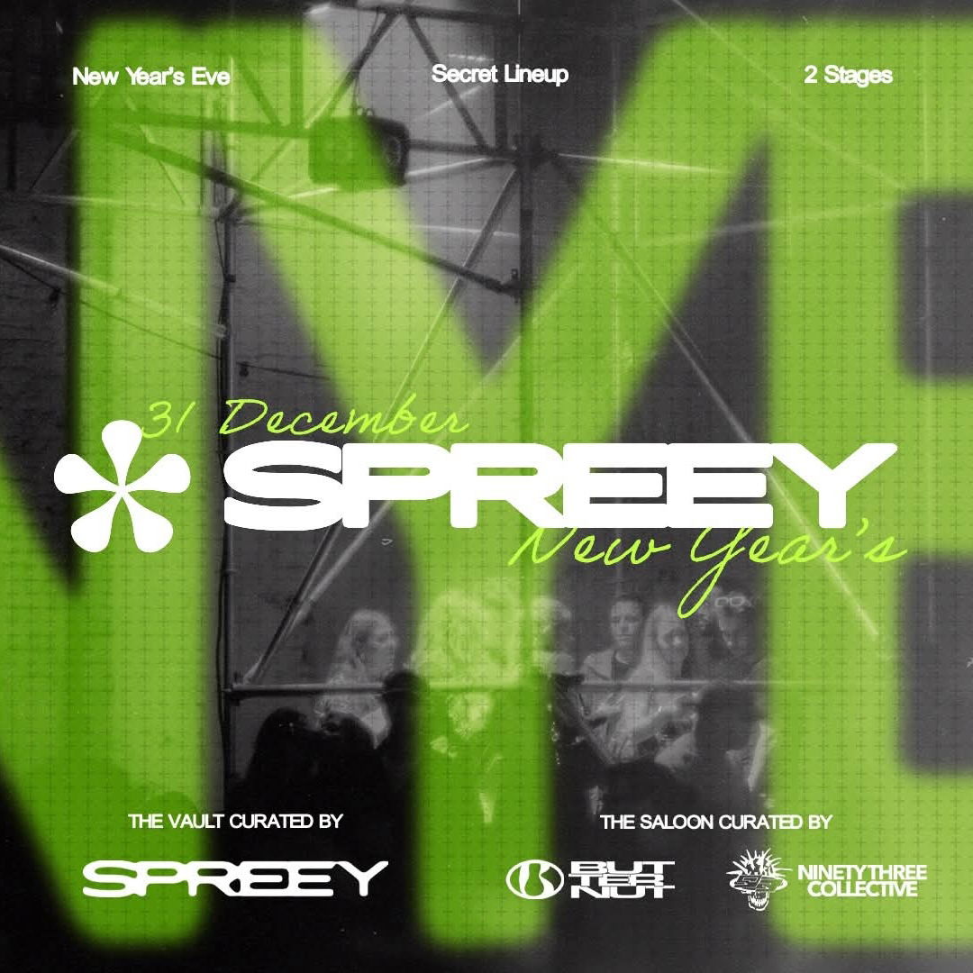 SPREEY NYE '25 ✱ secret line-up - 2 stages