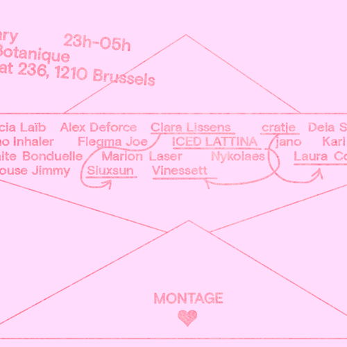 Promo van MONTAGE's Valentine's night!, in opdracht van MONTAGE en Botanique