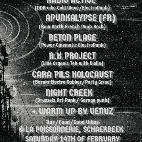 Promo van One Year of Radioactivity @ La poissonnerie, in opdracht van Radio Active Band en Apunkalypse